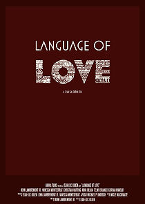 Watch Language of Love (Short 2017)