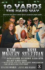 Watch 10 Yards the Hard Way (Short 2016)