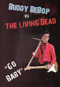 Watch Buddy BeBop vs the Living Dead