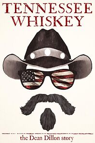 Watch Tennessee Whiskey: The Dean Dillon Story