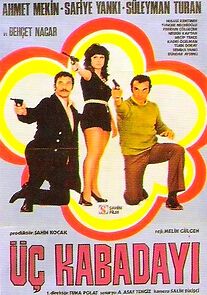 Watch Üç Kabadayi