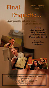 Watch Final Etiquette... (Short 2010)