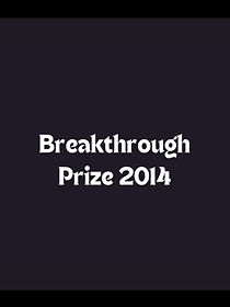 Watch Breakthrough Prize 2014 (TV Special 2014)