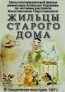 Watch Zhiltsy starogo doma (Short 1987)