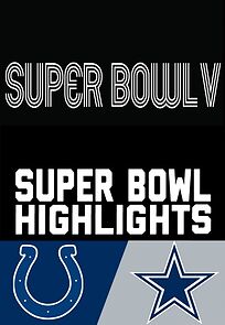 Watch Super Bowl V (TV Special 1971)