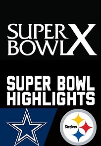 Watch Super Bowl X (TV Special 1976)