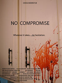 Watch No Compromise (Short 2010)