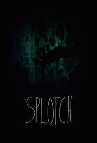 Watch Splotch (Short 2015)