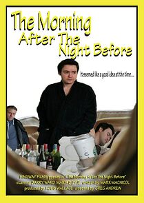 Watch The Morning After the Night Before (Short 2010)