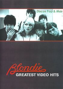 Watch Blondie: Greatest Video Hits