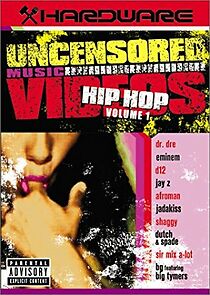 Watch Hardware: Uncensored Music Videos - Hip Hop Volume 1