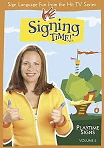Watch Signing Time! Volume 2: Playtime Signs