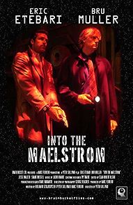 Watch Into the Maelstrom
