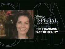 Watch The Changing Face of Beauty