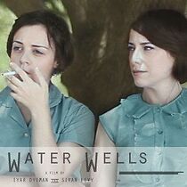 Watch Water Wells (Short 2010)