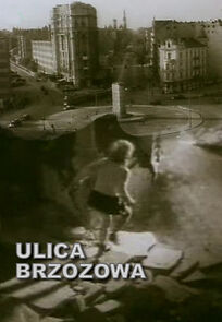 Watch Ulica Brzozowa (Short 1947)