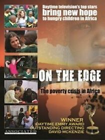 Watch On the Edge: The Poverty Crisis in Africa
