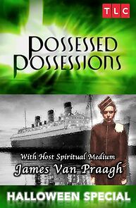 Watch Possessed Possessions (TV Special 2005)
