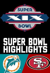 Watch Super Bowl XIX (TV Special 1985)