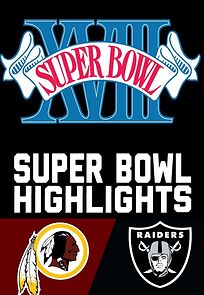 Watch Super Bowl XVIII (TV Special 1984)