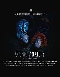 Watch Cosmic Anxiety
