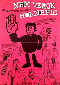 Watch Nem várok holnapig...