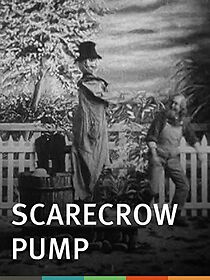 Watch Scarecrow Pump (Short 1904)