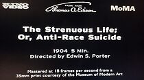 Watch The Strenuous Life; or, Anti-Race Suicide (Short 1904)