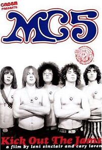 Watch MC5: Kick Out the Jams