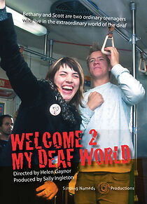 Watch Welcome 2 My Deaf World