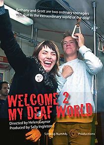Watch Welcome 2 My Deaf World