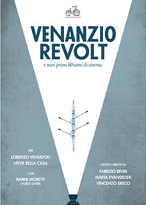 Watch Venanzio Revolt: I miei primi 80 anni di cinema