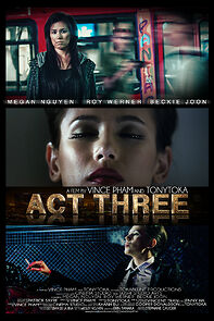 Watch Act Three (Short 2013)