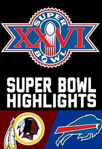 Watch Super Bowl XXVI (TV Special 1992)
