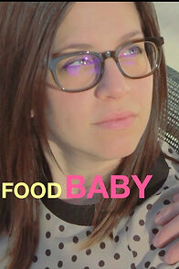 Watch Food Baby (Short 2015)