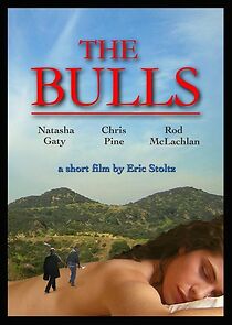 Watch The Bulls (Short 2005)