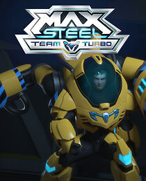 Watch Max Steel: Team Turbo