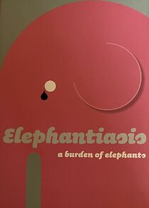 Watch Elephantiasis (Short 2010)