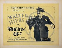 Watch Hitchin' Up (Short 1926)
