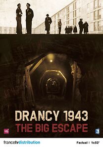 Watch Drancy 1943, the big escape