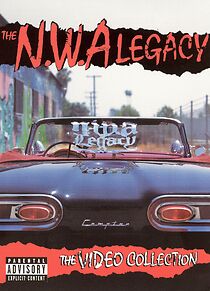 Watch The N.W.A. Legacy: The Video Collection