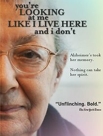 Watch You're Looking at Me Like I Live Here and I Don't