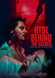 Watch Hyde Behind the Scenes