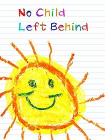 Watch No Child Left Behind