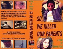 Watch So, We Killed Our Parents (Short 2004)
