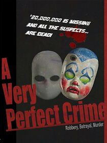 Watch A Very Perfect Crime