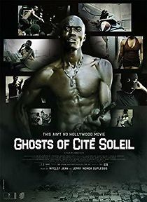 Watch Ghosts of Cité Soleil