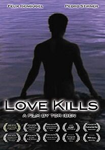 Watch Love Kills (Short 2008)