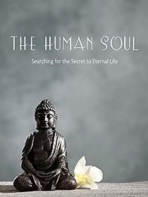 Watch The Human Soul
