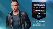 Watch Sting 57th and 9th I Heart Radio Album Release Party (TV Special 2016)